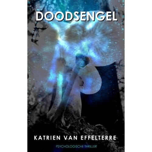 Doodsengel - Katrien Van Effelterre