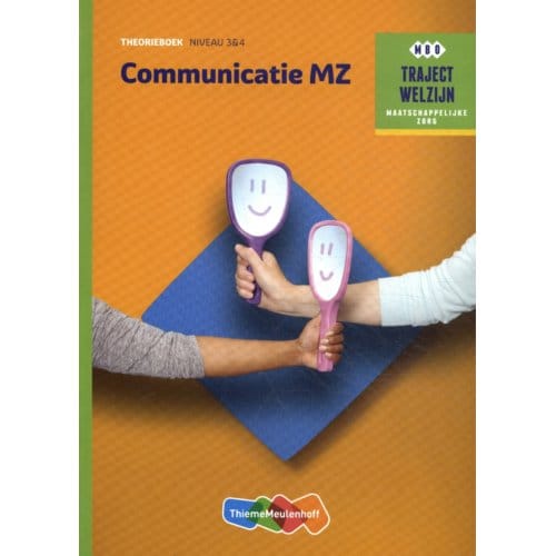 Communicatie Mz / Niveau 3 & 4 / Theorieboek - Traject Welzijn