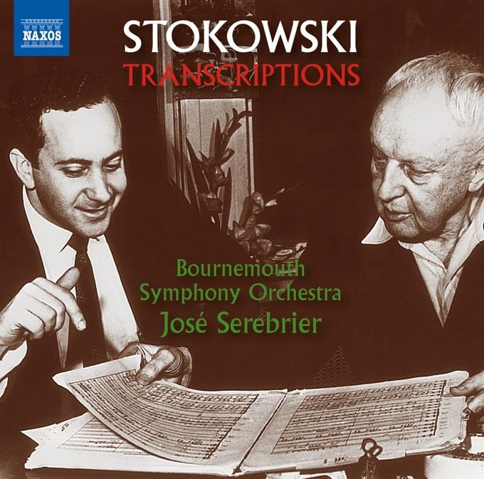 Bournemouth Symphony Orchestra, José Serebrier - Stokowski Transcriptions (CD)