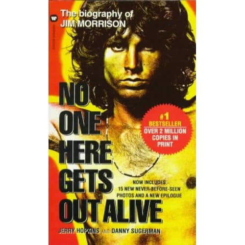 No One Here Gets Out Alive - Jerry Hopkins
