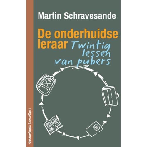 De Onderhuidse Leraar - Martin Schravesande