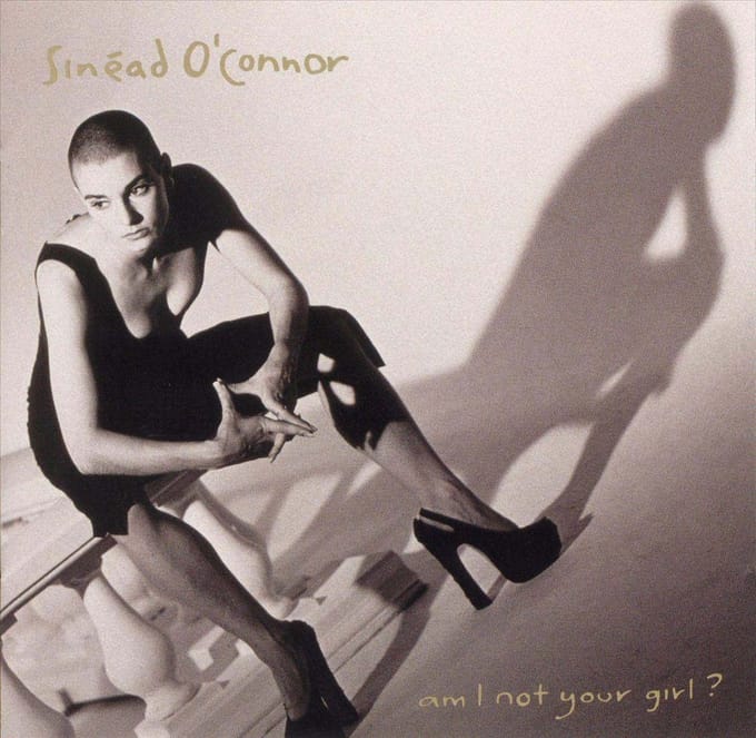 Am I Not Your Girl? - Sinead O'connor