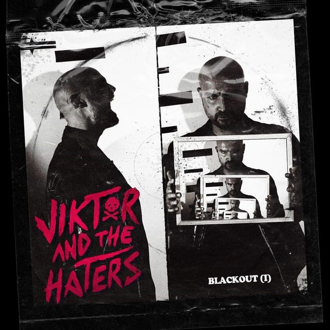 Viktor And The Haters - Blackout (I) (CD)