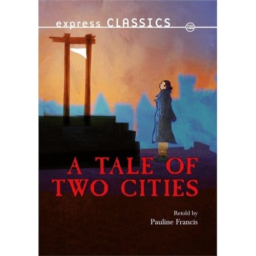 A Tale Of Two Cities - Charles Dickens