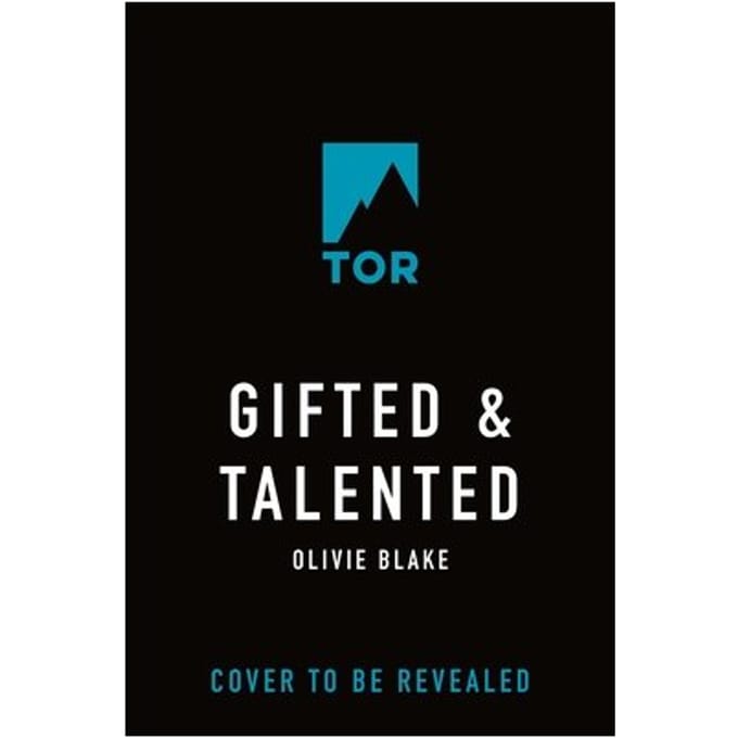 Gifted & Talented - Olivie Blake