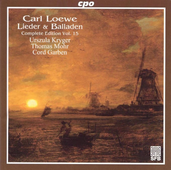 Loewe: Lieder & Balladen Vol 15 / Kryger, Mohr, Garben