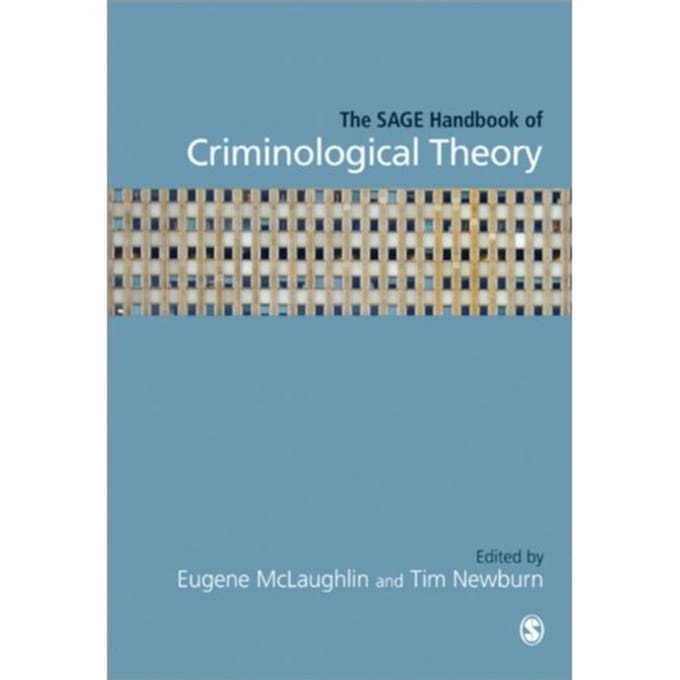 The Sage Handbook Of Criminological Theory - Tim Newburn