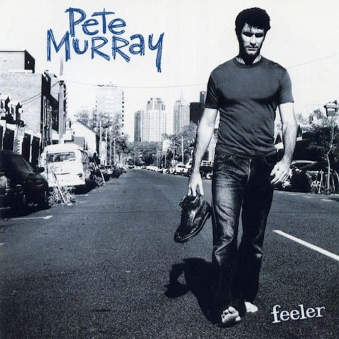 Feeler - Pete Murray