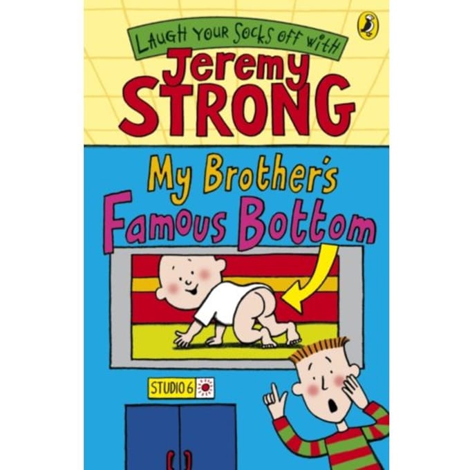 My Brother's Famous Bottom - Jeremy Strong