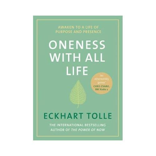 Oneness With All Life - Eckhart Tolle