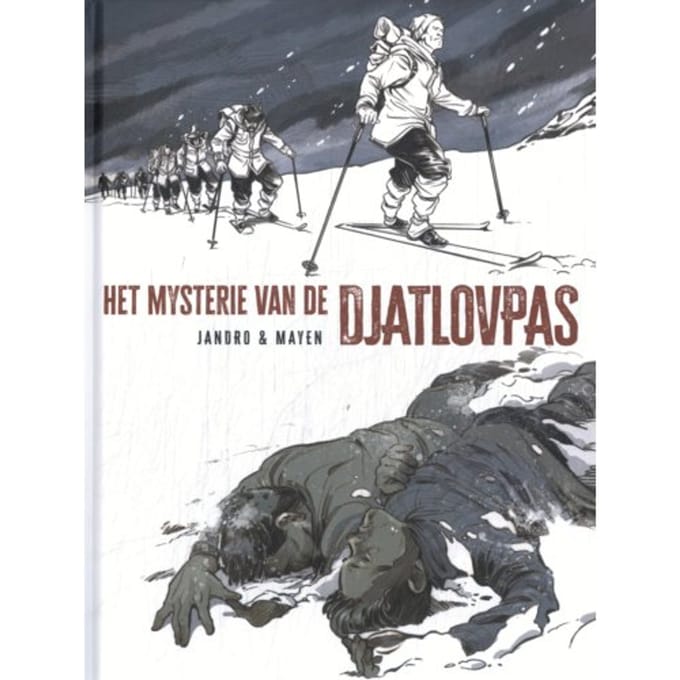 Het Mysterie Van De Djatlovpas - One Shots - Cédric Mayen