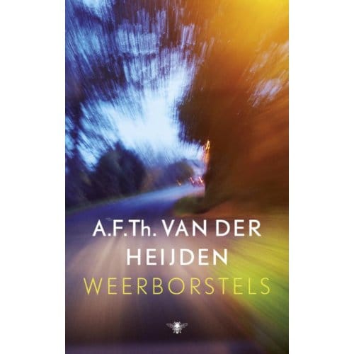 Weerborstels - De Tandeloze Tijd - A.F.Th. van der Heijden