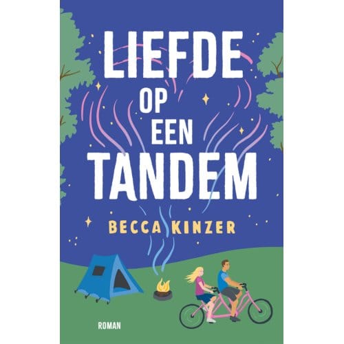 Liefde Op Een Tandem - Becca Kinzer