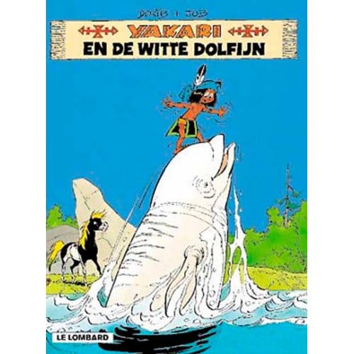 Yakari En De Witte Dolfijn - Yakari