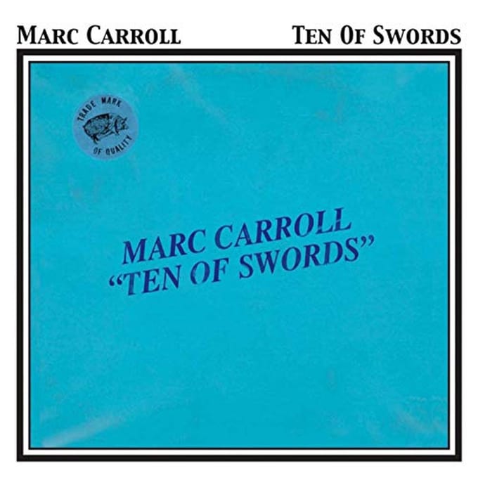 Marc Carroll - Ten Of Swords (CD)
