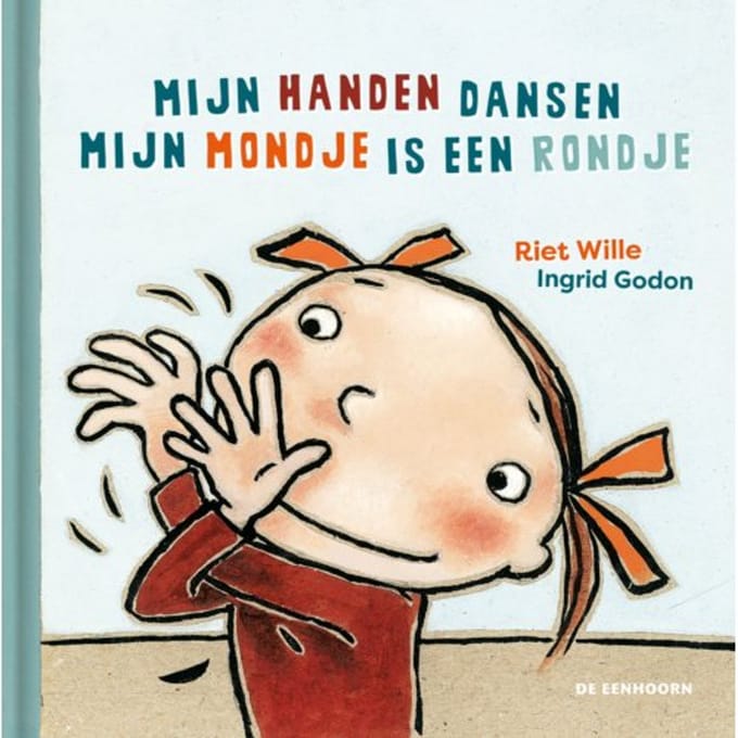 Mijn Handen Dansen - Mijn Mondje Is Een Rondje - Riet Wille
