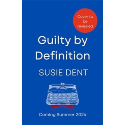 Guilty By Definition - Susie Dent