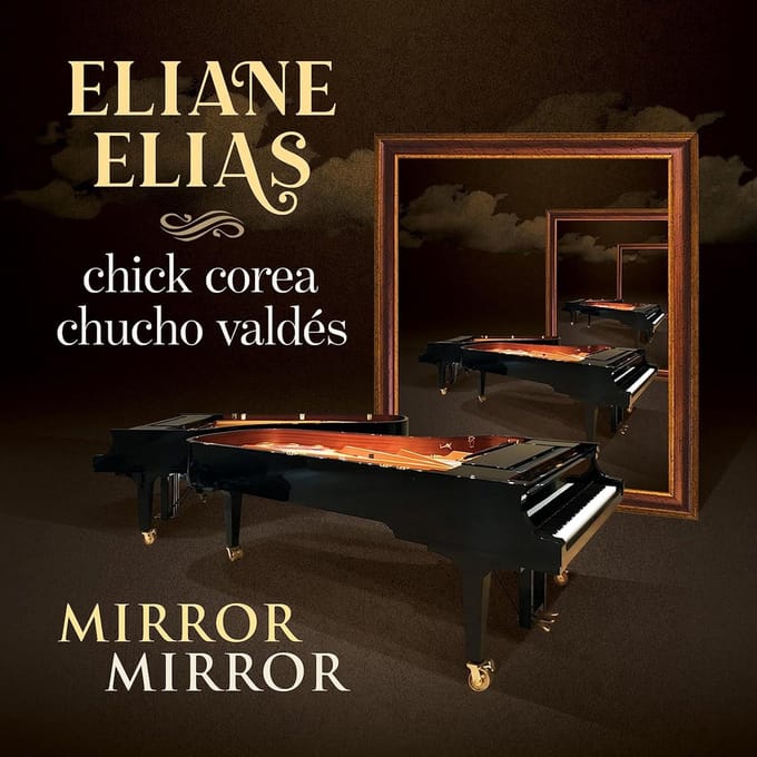 Mirror Mirror - Eliane Elias