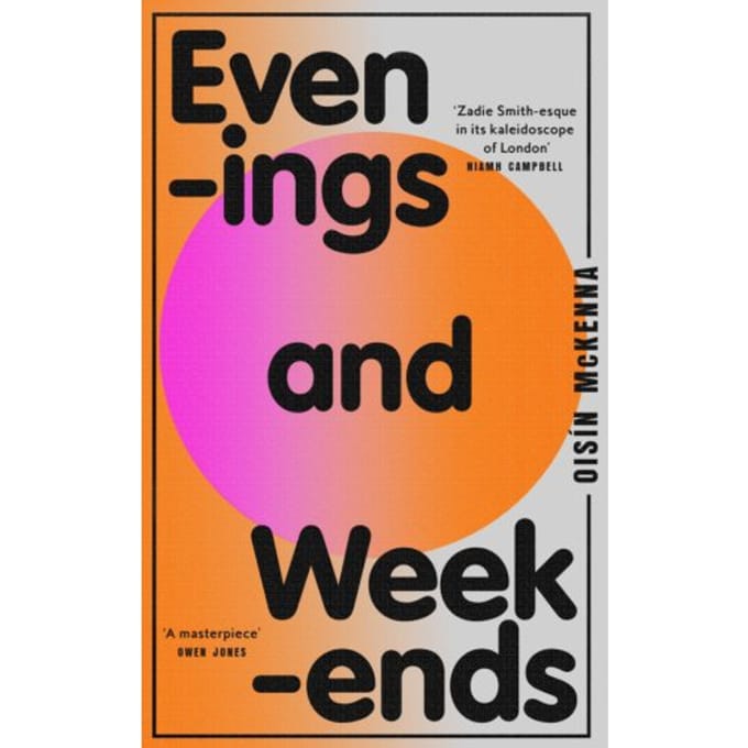 Evenings And Weekends - Oisin McKenna