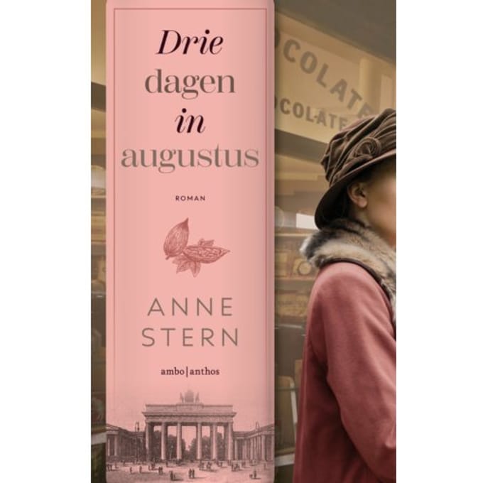 Drie Dagen In Augustus - Anne Stern