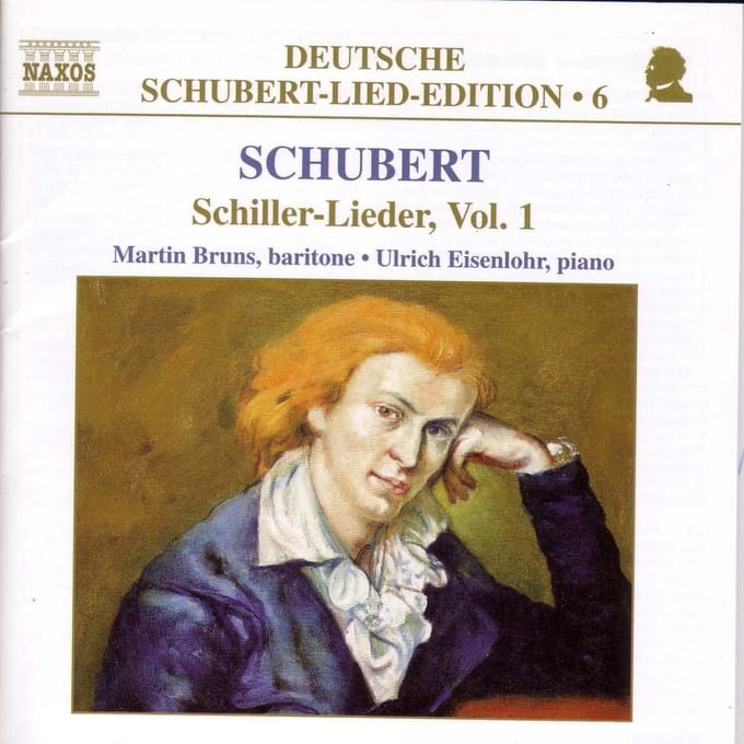 Martin Bruns & Ulrich Eisenlohr - Schubert: Schiller-Lieder, Vol. 1 (CD)