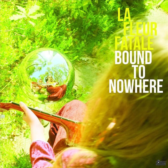 Bound To Nowhere / My Dear Sorrow