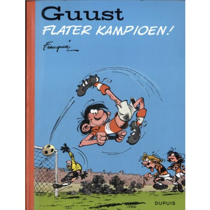 Flater Kampioen! - Guust - André Franquin