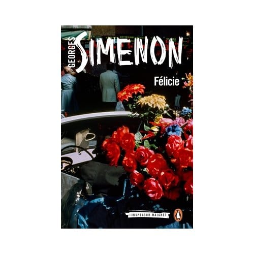 Felicie - Inspector Maigret - Georges Simenon