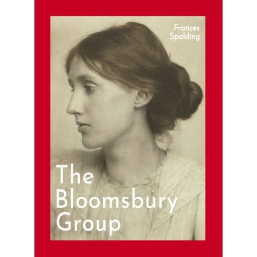The Bloomsbury Group - Frances Spalding