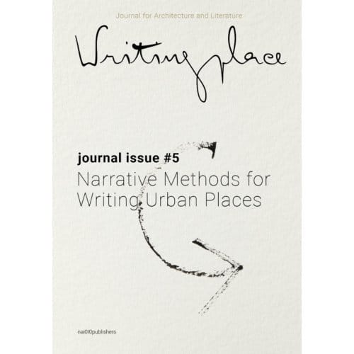 Writingplace Journal For Architecture And Literature 5 (Pod) - Writingplace Journal
