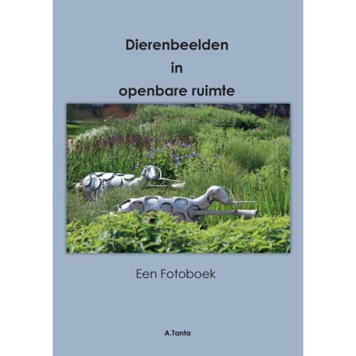 Dieren Beelden In Openbare Ruimte - Ante Tanta