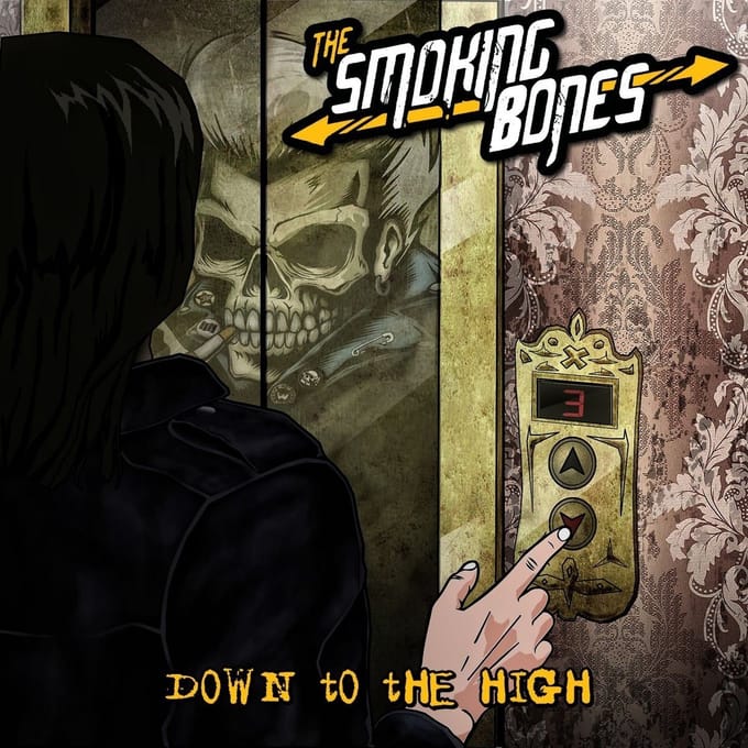 Smoking Bones - Down To The High (7" Single)