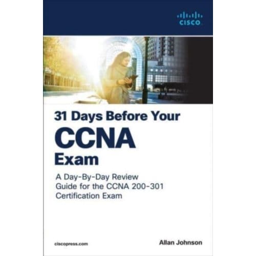 31 Days Before Your Ccna Exam - 31 Days - Allan Johnson