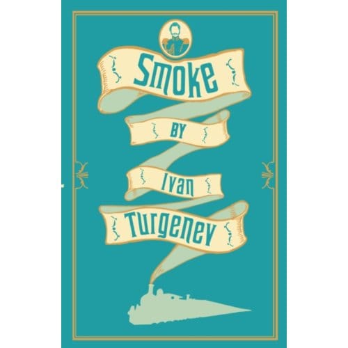 Smoke - Ivan Turgenev