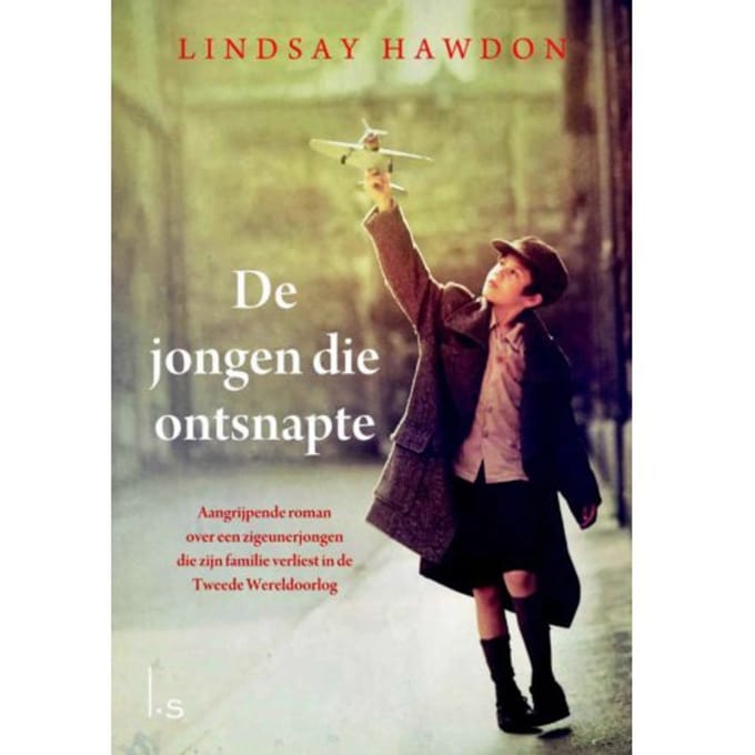 De Jongen Die Ontsnapte - Lindsay Hawdon