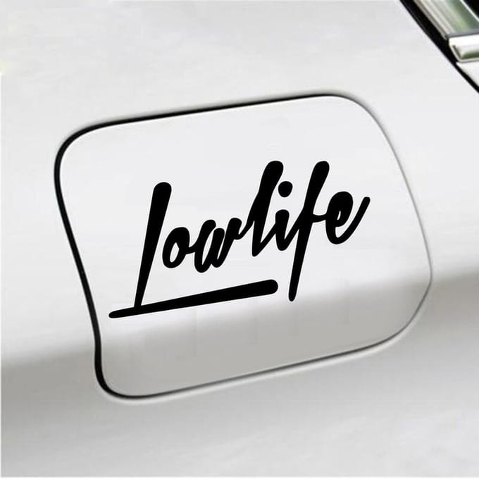 Bumpersticker - Lowlife - 7,5 X 14,8 - Zwart