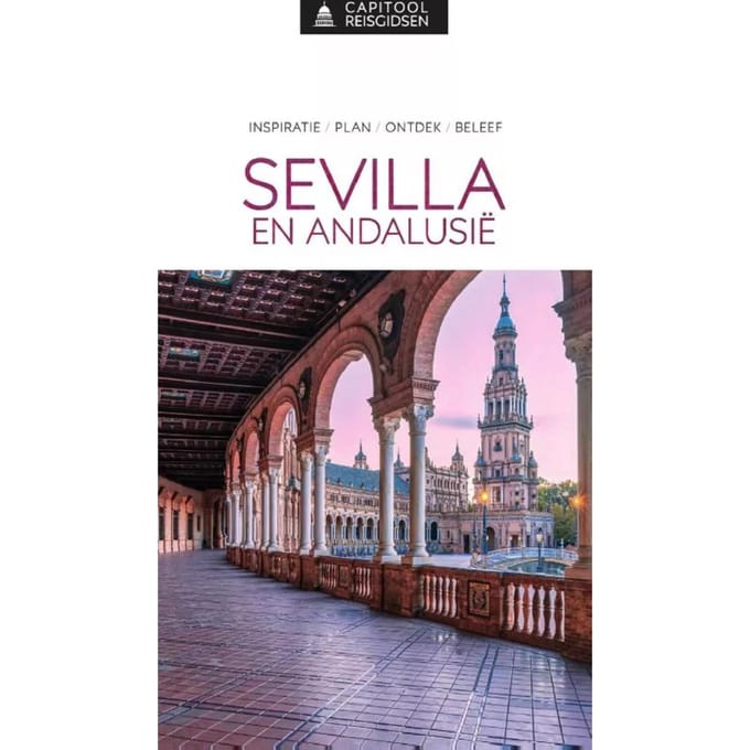 Capitool reisgids Sevilla en Andalusië