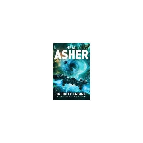 Infinity Engine - Neal Asher