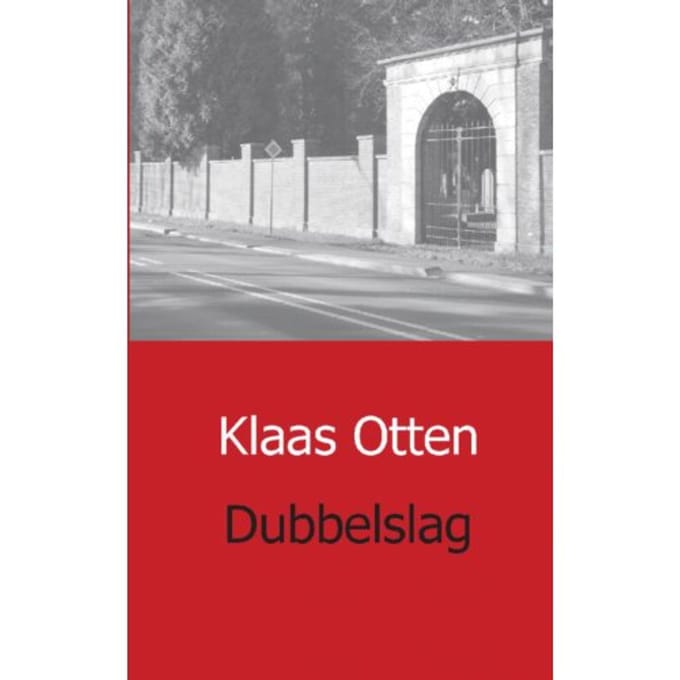Dubbelslag - Klaas Otten