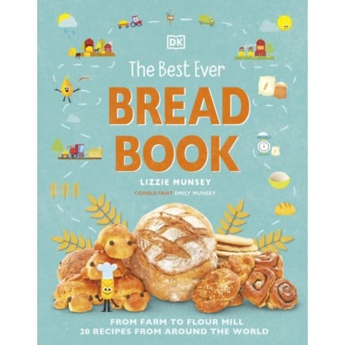 The Best Ever Bread Book - Dk's Best Ever Cook Books - Lizzie Munsey