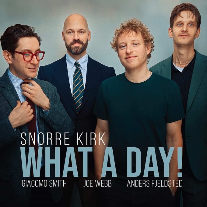Snorre Kirk - What A Day! (LP)
