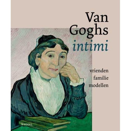 Van Goghs Intimi - Helewise Berger