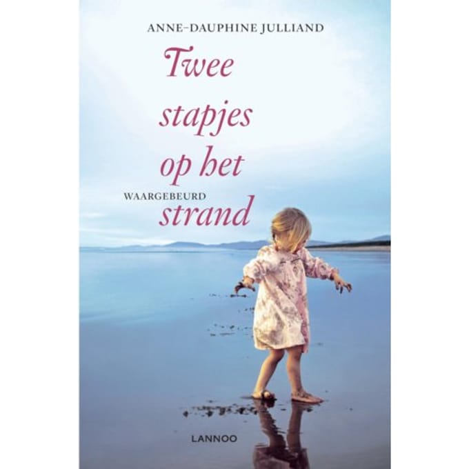 Twee Stapjes Op Het Strand - Anne-Dauphine Julliand
