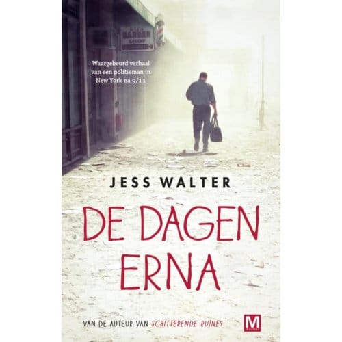 De Dagen Erna - Jess Walter