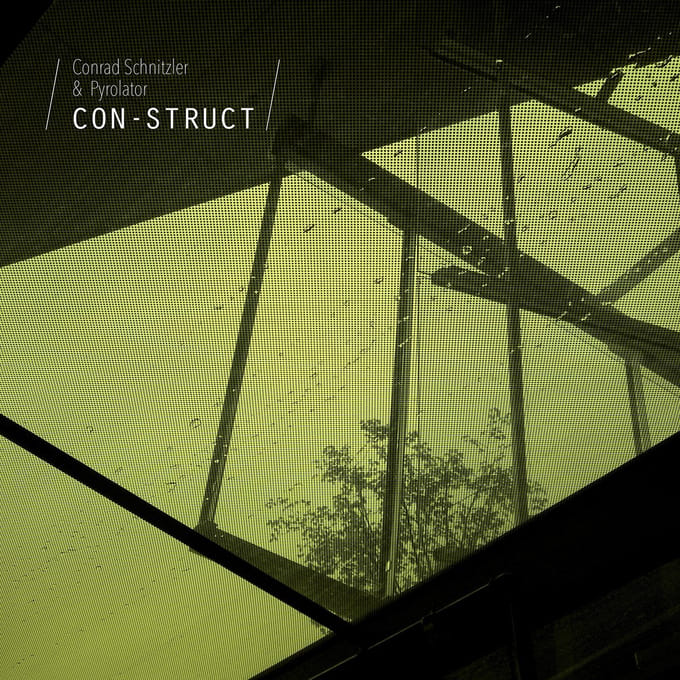 Conrad Schnitzler & Pyrolator - Con-struct (CD)
