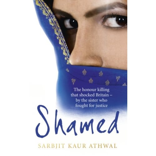 Shamed - Sarbjit Kaur Athwal