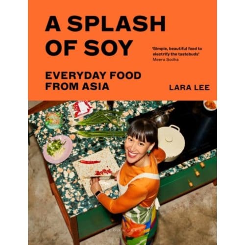 A Splash Of Soy - Lara Lee