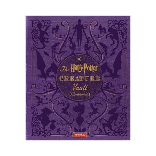 Harry Potter: The Creature Vault - Jody Revenson