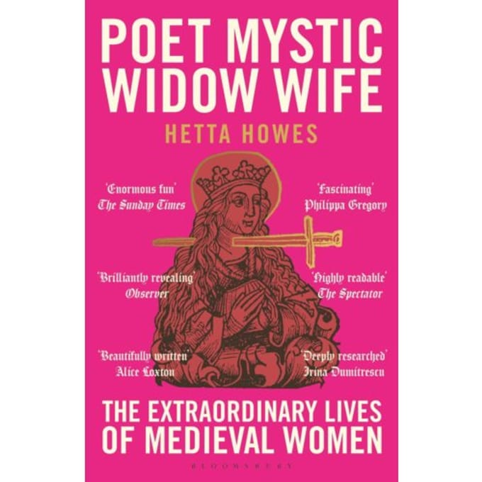 Poet, Mystic, Widow, Wife - Hetta Howes