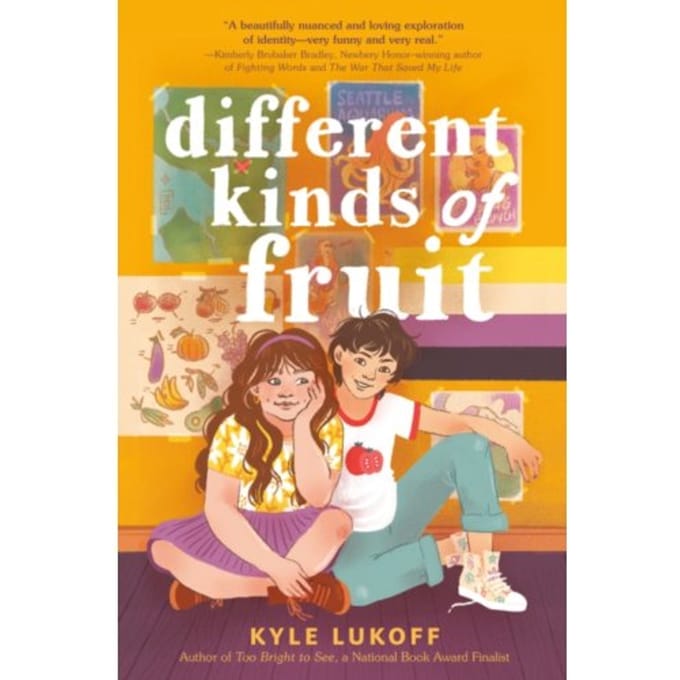 Different Kinds Of Fruit - Kyle Lukoff